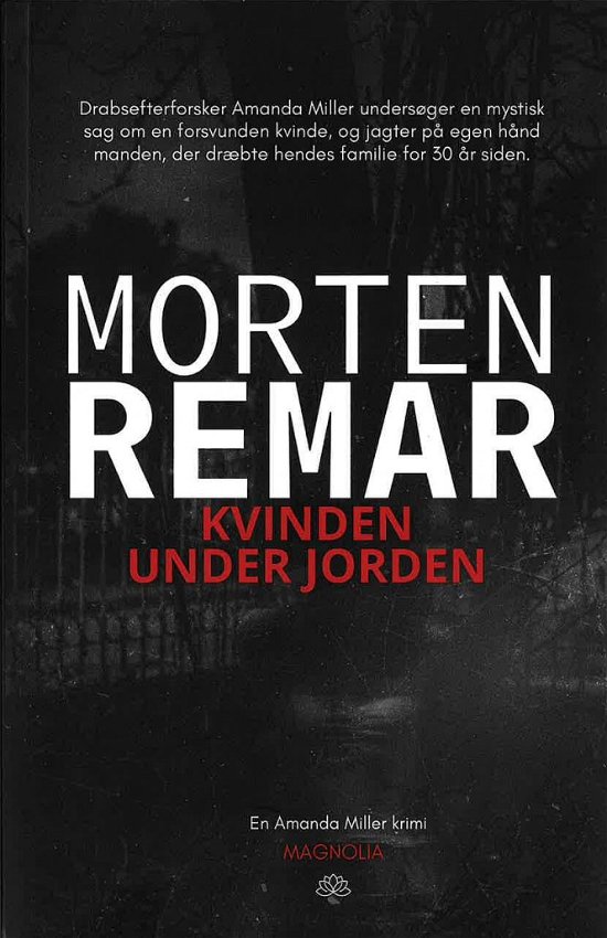 Cover for Morten Remar · Amanda Miller-serien: Kvinden under jorden (Sewn Spine Book) [1er édition] (2024)