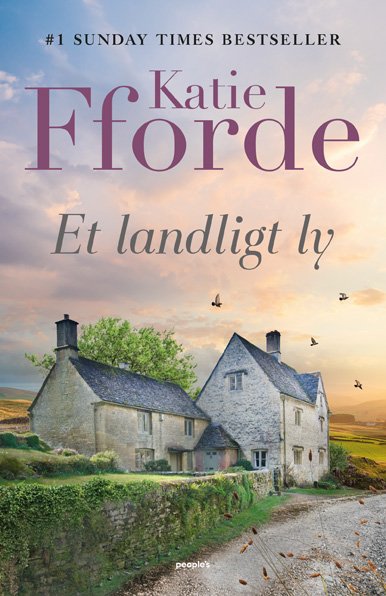 Cover for Katie Fforde · Et landligt ly (Taschenbuch) [1. Ausgabe] (2024)