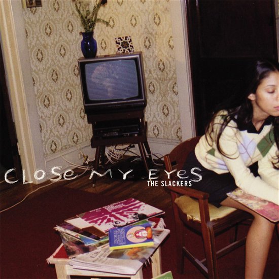 The Slackers · Close My Eyes (LP) (2024)