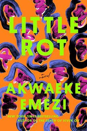 Cover for Akwaeke Emezi · Little Rot (Bog) (2024)