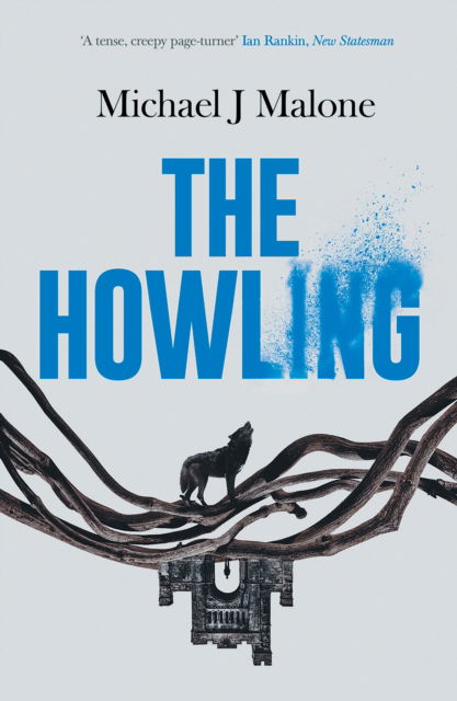 Cover for Michael J. Malone · The Howling - The Annie Jackson Mysteries (Paperback Book) (2025)