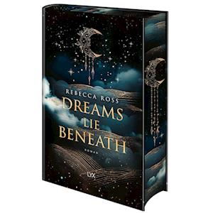 Cover for Rebecca Ross · Dreams Lie Beneath (Book) (2025)