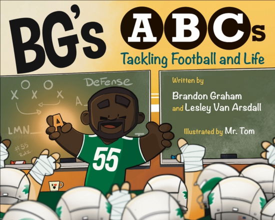 Cover for Brandon Graham · BG's ABCs: Tackling Football and Life (Hardcover Book) (2025)