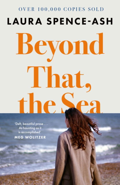 Cover for Laura Spence-Ash · Beyond That, the Sea (Paperback Book) (2025)