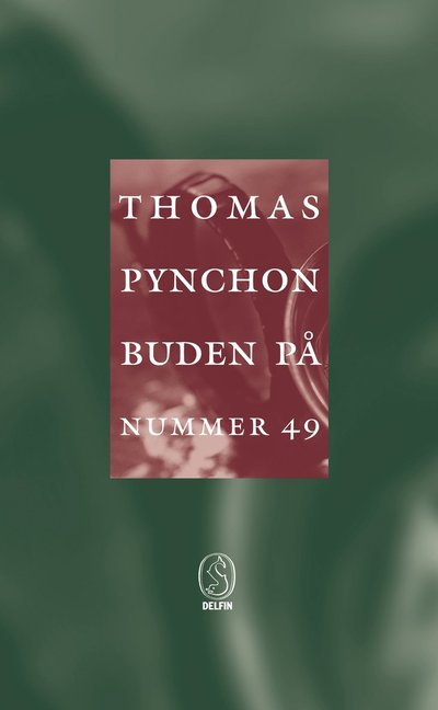 Cover for Thomas Pynchon · Buden på nummer 49 (Paperback Book) (2000)