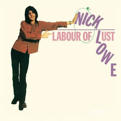 Cover for Nick Lowe · Labour Of Lust (LP) (2024)