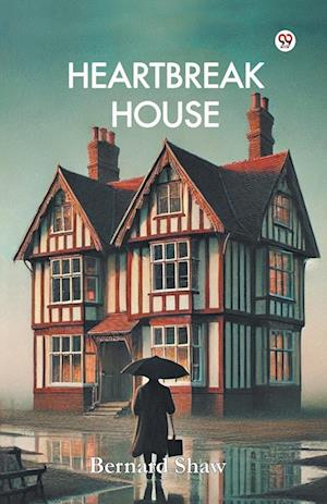 Cover for Bernard Shaw · Heartbreak House (Paperback Book) (2025)