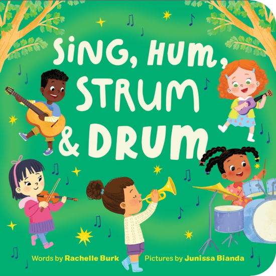 Cover for Rachelle Burk · Sing, Hum, Strum, and Drum (Board book) (2025)