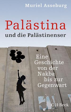 Cover for Muriel Asseburg · Palästina und die Palästinenser (Book) (2024)