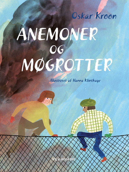 Cover for Oskar Kroon · Anemoner og møgrotter (Bound Book) [1st edition] (2024)