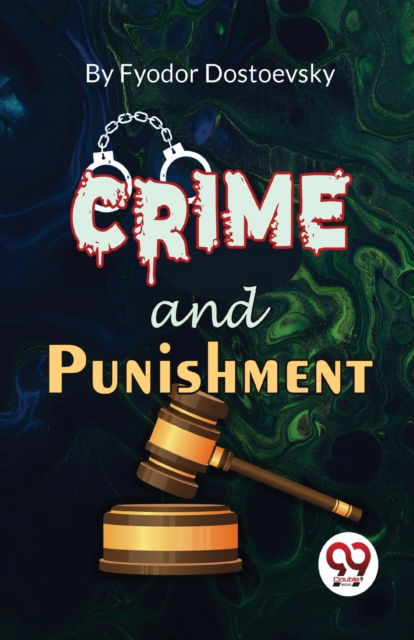 Cover for Fyodor Dostoevsky · Crime and Punishment (Paperback Book) (2023)
