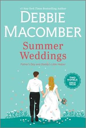 Cover for Debbie Macomber · Summer Weddings (Buch) (2025)