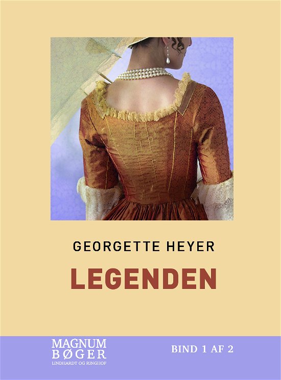 Cover for Georgette Heyer · Legenden (Storskrift) (Innbunden bok) [1. utgave] (2024)