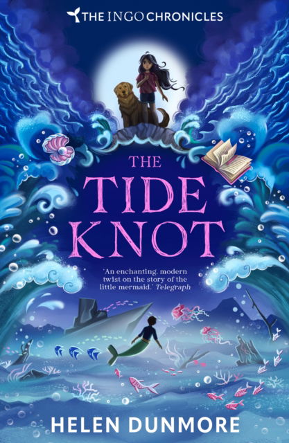 Cover for Helen Dunmore · The Tide Knot - The Ingo Chronicles (Paperback Book) (2025)