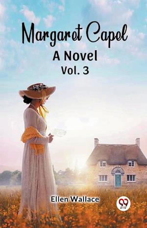 Cover for Ellen Wallace · Margaret CapelA Novel vol. 3 (Edition2024) (Paperback Book) (2024)