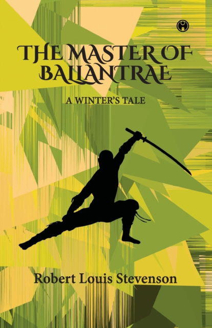 Cover for Robert Louis Stevenson · The Master of Ballantrae -A Winter's Tale (Paperback Book) (2021)