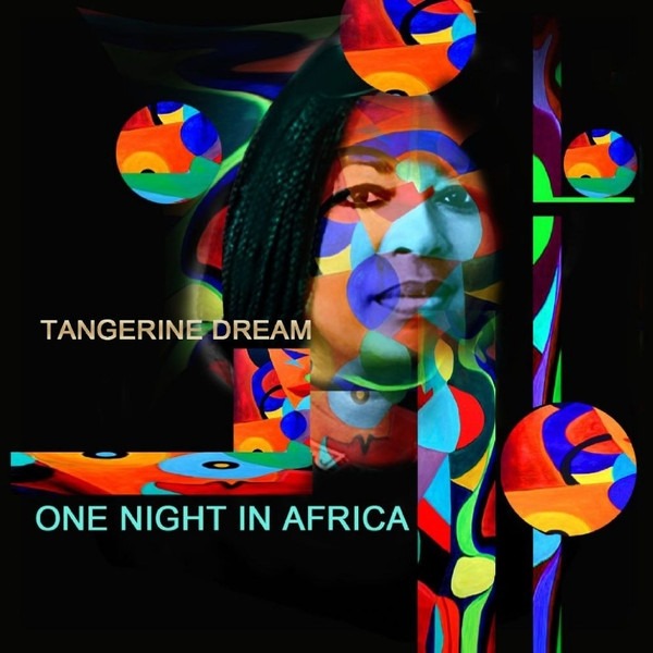 Cover for Tangerine Dream · One Night in Africa (CD) (2013)