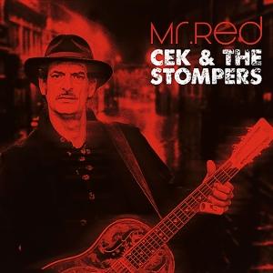 Cover for Cek &amp; the Stompers · Mr Red (LP) (2024)