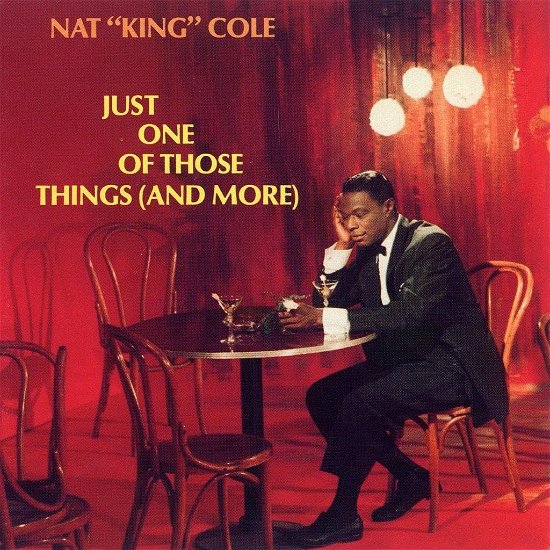 Cover for Nat King Cole · Just One Of Those Things (CD) [Japan Import edition] (2023)