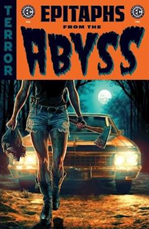Cover for Cullen Bunn · EC: Epitaphs from the Abyss Vol. 2 (Paperback Book) (2025)