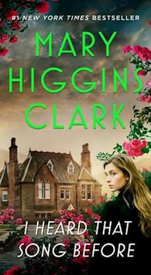 Cover for Mary Higgins Clark · I Heard That Song Before (Book) (2025)