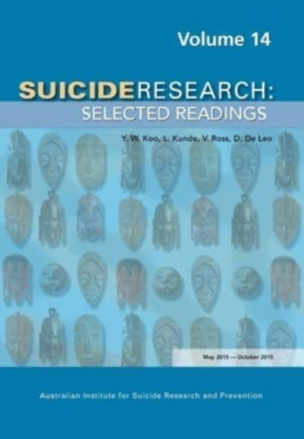 Cover for Suicide Research: Selected Readings Volume 15 (Paperback Book) (2016)