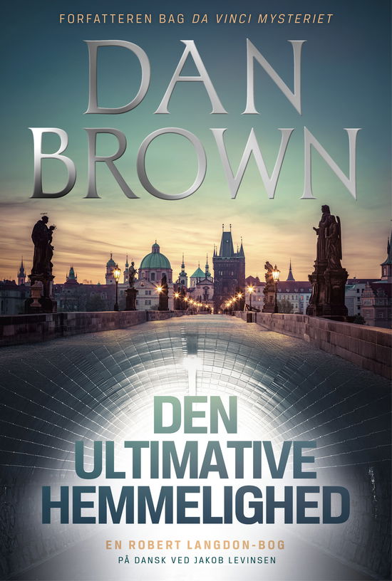 Cover for Dan Brown · Den ultimative hemmelighed (Sewn Spine Book) [1st edition] (2025)