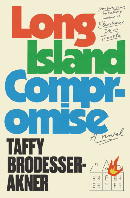 Cover for Taffy Brodesser-Akner · Long Island Compromise (Paperback Book) (2025)