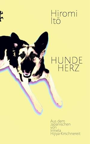 Cover for Hiromi Ito · Hundeherz (Bok) (2024)