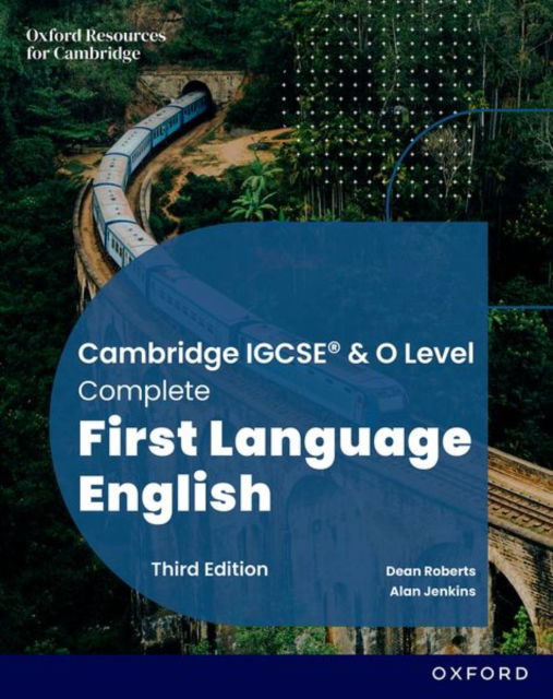 Cover for Dean Roberts · Cambridge IGCSE &amp; O Level Complete First Language English: Student Book Third Edition: Student Book: Third Edition - Cambridge IGCSE &amp; O Level Complete First Language English (Paperback Book) [3 Revised edition] (2025)