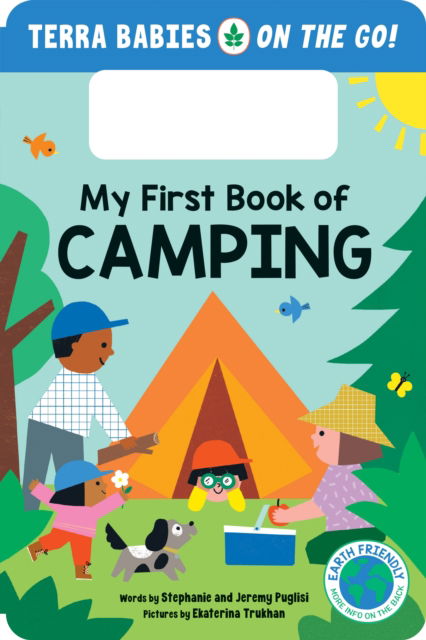 My First Book of Camping - Terra Babies on the Go - Stephanie Puglisi - Books - Duopress - 9781464225666 - June 6, 2025