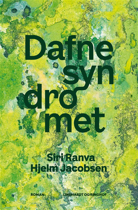 Cover for Siri Ranva Hjelm Jacobsen · Dafnesyndromet (Heftet bok) [3. utgave] (2024)