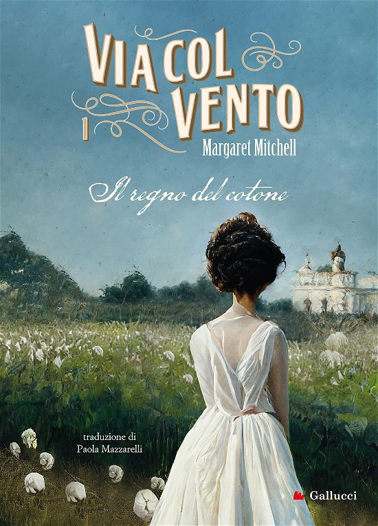 Cover for Margaret Mitchell · Via Col Vento. Nuova Ediz. #01 (Book)