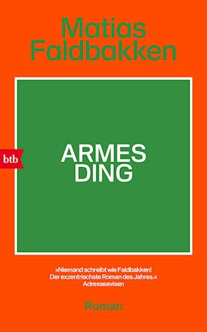 Cover for Matias Faldbakken · Armes Ding (Book) (2024)