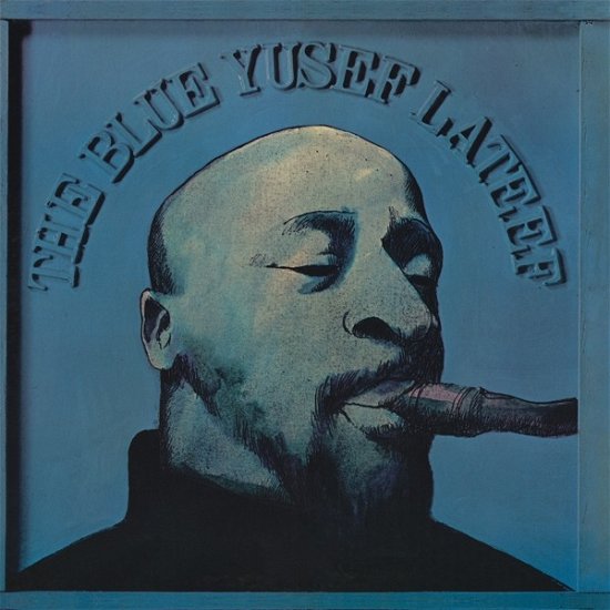 Cover for Yusef Lateef · The Blue Yusef Lateef (CD) (2024)