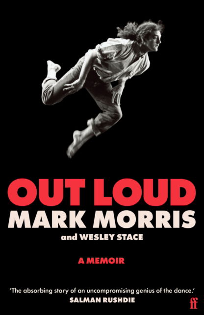 Cover for Mark Morris · Out Loud: A Memoir (Paperback Book) [Main edition] (2025)