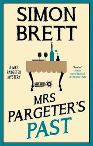 Cover for Simon Brett · Mrs Pargeter's Past - A Mrs Pargeter Mystery (Gebundenes Buch) [Main edition] (2025)