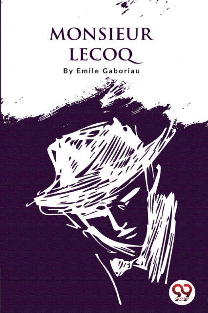 Cover for Emile Gaboriau · Monsieur Lecoq (Paperback Book) (2022)