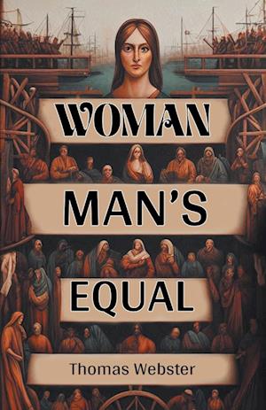 Cover for Thomas Webster · WomanMan's Equal (Edition2024) (Paperback Book) (2024)