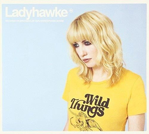 Cover for Ladyhawke · Ladyhawke - Wild Things (CD) (2016)