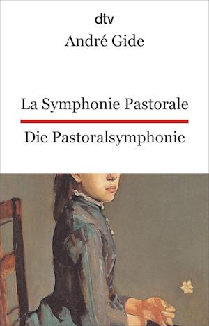 Cover for André Gide · La Symphonie pastorale. Die Pastoralsymphonie (Bog) (2025)