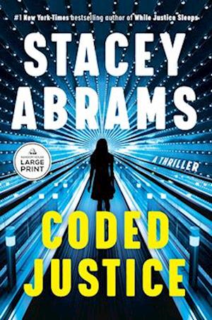 Cover for Stacey Abrams · Coded Justice (Book) (2025)
