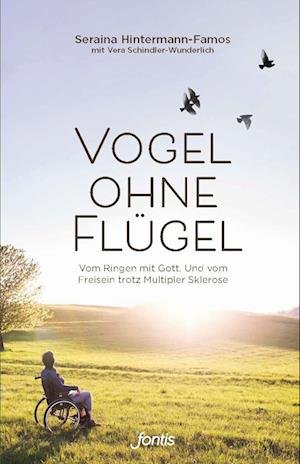 Cover for Seraina Hintermann-Famos · Vogel ohne Flügel (Buch) (2023)
