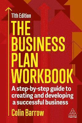 Cover for Colin Barrow · The Business Plan Workbook: A Step-By-Step Guide to Creating and Developing a Successful Business (Inbunden Bok) [11 Revised edition] (2025)