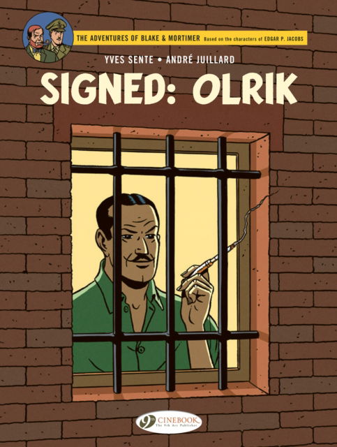 Cover for Yves Sente · Signed: Olrik: Volume 30 - Blake &amp; Mortimer (Paperback Book) (2025)