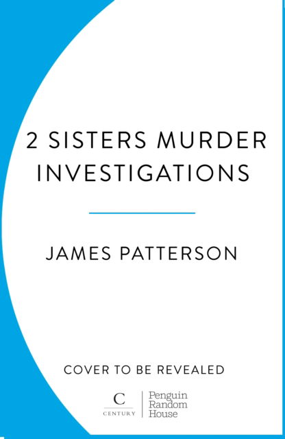 Cover for James Patterson · 2 Sisters Murder Investigations (Taschenbuch) (2025)