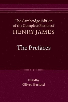 Cover for Henry James · The Prefaces - The Cambridge Edition of the Complete Fiction of Henry James (Pocketbok) (2025)