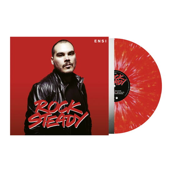 Cover for Ensi · Rock Steady (Vinile Rosso Splatter Autografato) (LP) (2025)