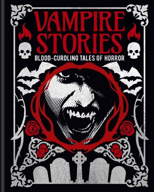 Cover for Edgar Allan Poe · Vampire Stories: Blood-Curdling Tales of Horror - Arcturus Gilded Classics (Hardcover Book) (2025)