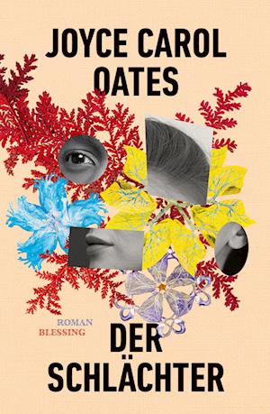 Cover for Joyce Carol Oates · Der Schlächter (Buch) (2025)